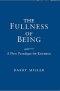 The Fullness of Being