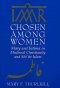 Chosen Among Women