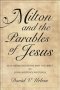 Milton And The Parables Of Jesus
