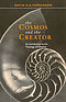 The Cosmos and the Creator: Introduction to the Theology of Creation