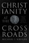 Christianity at the Crossroads