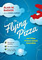 The Flying Pizza and Other Primary School Assemblies