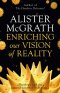 Enriching our Vision of Reality
