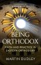 Being Orthodox