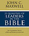 21 Qualities of Leaders in the Bible