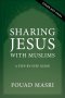 Sharing Jesus with Muslims