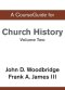A CourseGuide for Church History, Volume Two: From Pre-Reformation to the Present Day