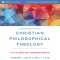 Introduction to Christian Philosophical Theology: Audio Lectures