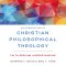 Introduction to Christian Philosophical Theology