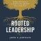Rooted Leadership