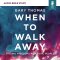 When to Walk Away: Audio Bible Studies