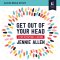 Get Out of Your Head Bible Study: Audio