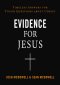 Evidence for Jesus