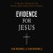 Evidence for Jesus