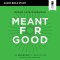Meant for Good: Audio Bible Studies