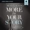 More to Your Story Bible Study: Audio