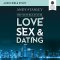 New Rules for Love, Sex, and Dating Bible Study: Audio