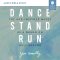 Dance, Stand, Run Bible Study: Audio