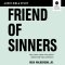 Friend of Sinners Bible Study: Audio