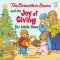 The Berenstain Bears and the Joy of Giving for Little Ones