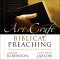 Art and Craft of Biblical Preaching