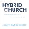 Hybrid Church