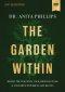 The Garden Within Video Study