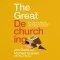 Great Dechurching