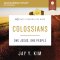 Colossians Bible Study: Audio