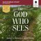 God Who Sees Bible Study: Audio
