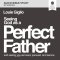 Seeing God as a Perfect Father Bible Study: Audio