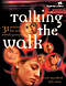 Talking the Walk