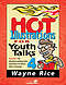 Hot Illustrations for Youth Talks 4: Another 100 Attention-Getting Tales, Narratives & Stories with a Message