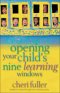 Opening Your Child's Nine Learning Windows