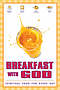 Breakfast with God: Spiritual Food for Every Day
