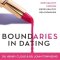 Boundaries in Dating