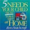 Five Needs Your Child Must Have Met at Home