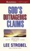 God's Outrageous Claims