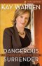 Dangerous Surrender