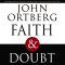Faith and Doubt