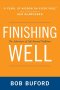 Finishing Well 