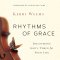 Rhythms of Grace