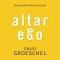 Altar Ego