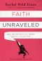 Faith Unraveled