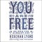 You Are Free