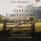 Gift of Limitations