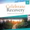 Celebrate Recovery 365 Daily Devotional, 35th Anniversary Edition