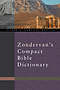 Zondervan's Compact Bible Dictionary