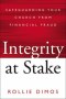 Integrity at Stake