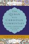 The Quran with Christian Commentary